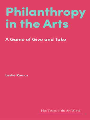 cover image of Philanthropy in the Arts